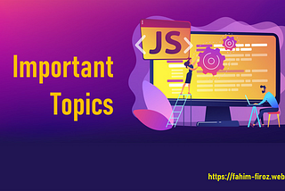 10 Important topics of JavaScript