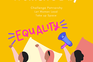 Reflections on Women in Leadership and Choosing to Challenge Patriarchy