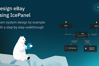 Design eBay using IcePanel