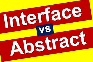 Abstract Class vs Interface in Java -Difference Between Them