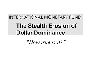 2023 And Beyond (Part 3): De-Dollarization?