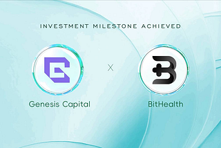 Genesis Capital Backs BitHealth to Drive the Future of Decentralized Health Data