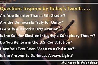 Questions inspired by today’s tweets . . .