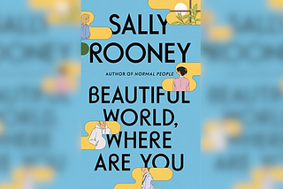 Sally Rooney Is Timeless, Not ‘Millennial’