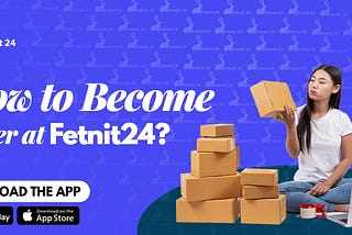 How to Become a Seller at Fetnit24?