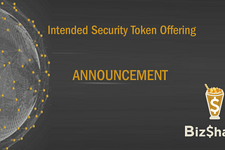 BizShake Intended Security Token Offering Announcement