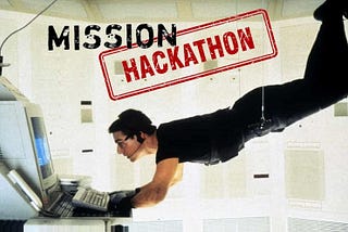 Mission: Hackathon Impossible?