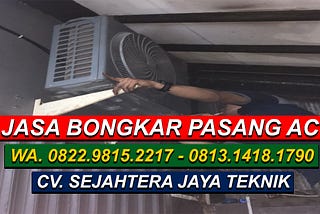 Jasa Pasang AC di Jati Padang WA.