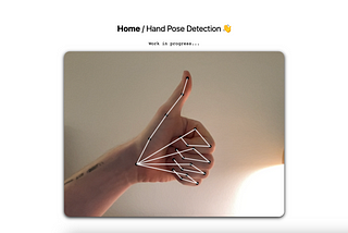 Hand pose detection with TensorFlow.js and Next.js 🫵