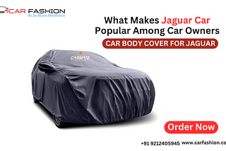 Buy Car Body Cover for Jaguar Online