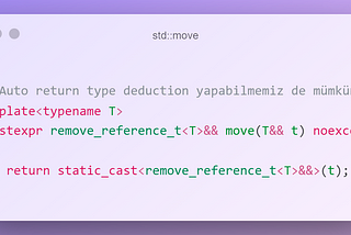 Modern C++: std::move ve std::forward fonksiyon şablonları