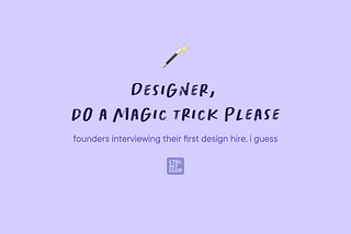 Interviewing for a solo designer role