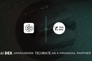 AI DEX x TECHRATE