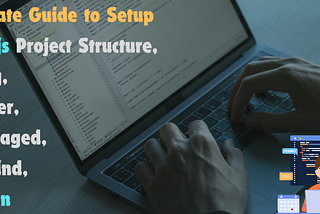 Ultimate Guide to Setup Next.js Project Structure, Husky, Prettier, Lint-staged, Tailwind, Shadcn