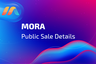 Mora Public Sale Details