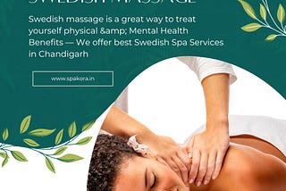 SwediSwedish Massage in chandigarh — Spa Kora