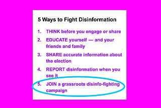 5 Ways to Fight Disinformation, with a circle around “Join a grassroots disinfo-fighting campaign”