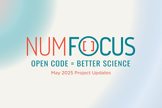 May 2025 Project Updates