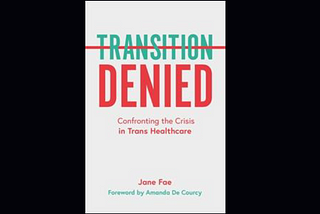 An illustration of the cover of a book — Transition Denied — published by Jessica Kingsley Publishers