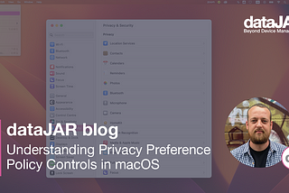 Understanding Privacy Preference Policy Controls in macOS