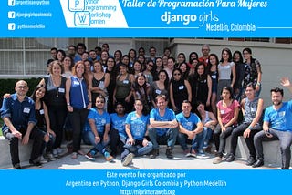 Django Girls Medellín — ¿Cómo fue mi experiencia organizando el Django Girls 2017 ?