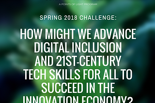 Spring 2018 Accelerator — Digital Inclusion