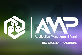 AMP 2.4 ‘Halimede’​ is launching!