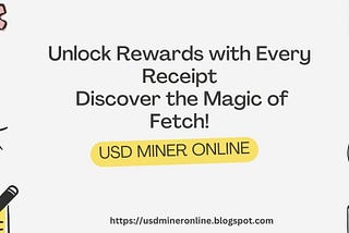 Unlock Rewards with Every Receipt Discover the Magic of Fetch
