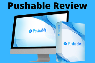 Pushable Review — Autoresponder for web push notifications.