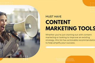 Must-Have Content Marketing Tools to Boost Results