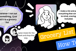 How Do You Make A Grocery List?