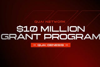 Introducing Quai Network’s $10 Million Dollar Grant Program:
Quai Genesis