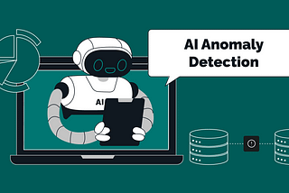 AI Anomaly Detection: What You Need To Know