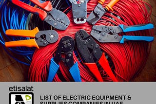 Electric Equipment & Supplies Companies