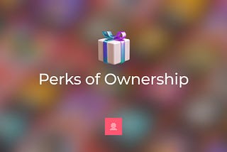 MojoHeads — Perks of Ownership!