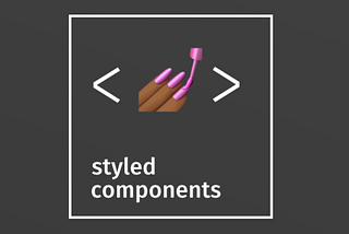 Using Styled-Components In React.JS