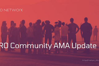 The ReCAP of the TPRO Community AMA Update 23.05