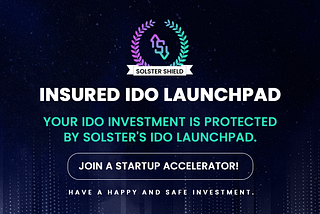 Solster Shield: Our New Tool for Protecting your IDO Investment