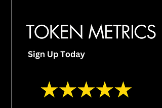 Token Metrics Free Trial [September- 2024] — Sign Up Today!