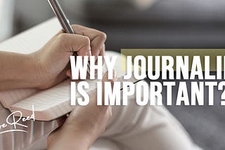 Why Journaling is Important