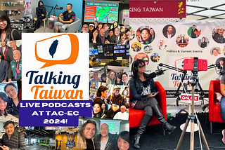 Talking Taiwan Will Be At the 53rd Annual Taiwanese American Conference- East Coast