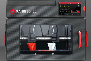 My journey to choose a high end 3D printer (Raise3D E2) — Part 1