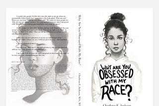 Why Are You Obsessed with My Race? Journal