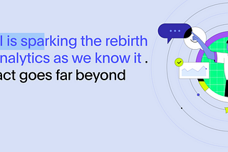 Dashboards are Dead. Let Your Data Tell Its Own Story.