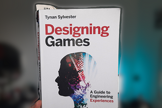 Designing Games — 21 best pieces of advice taken from the book