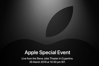 Apple Special Event 2k19  (Event for Apple Services)