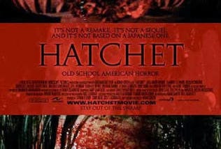 Hatchet. O filme do Jason do capão redondo.