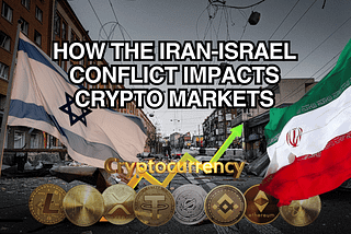 How the Iran-Israel Conflict Impacts Crypto Markets: My Personal Take and Strategies