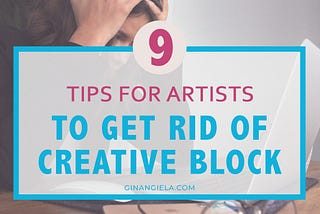 Unleashing Your Creative Potential: 19 Strategies to Get Rid of Creative Block