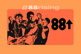 88Rising: The Rise of Asian Artists